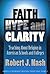 Faith, Hype, and Clarity: T...