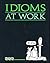 Idioms At Work