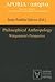 Philosophical Anthropology: Wittgenstein's Perspective (Aporia)