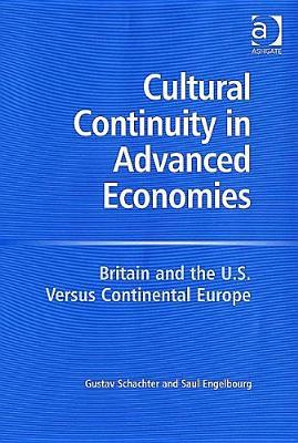 Cultural Continuity In Advanced Economies: Britain And The U.s. Versus Continental Europe