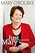 Just Mary: A Memoir