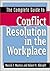 The Complete Guide to Conflict Resolution in the Workplace