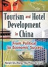 Tourism and Hotel Development in China Tourism and Hotel Development in China