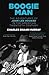 Boogie Man The Adventures of John Lee Hooker in the American Twentieth Century by Charles Shaar Murray