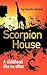 The Scorpion House