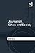 Journalism, Ethics and Society