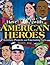 Have Fun with American Heroes: Activities, Projects and Fascinating Facts