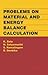 Problems on Material and Energy Balance Calculation