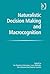 Naturalistic Decision Making and Macrocognition by Jan Maarten Schraagen