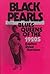 Black Pearls: Blues Queens of the 1920s