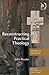 Reconstructing Practical Th...