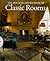 The House and Garden Book of Classic Rooms (House & Garden)