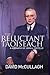 The Reluctant Taoiseach by David McCullagh