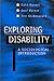 Exploring Disability: A Soc...