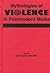Mythologies of Violence in Postmodern Media