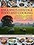 England's Heritage Cookbook: A Regional Guide To The Classic Dishes, Tastes And Culinary Traditions, With Over 160 Easy-To-Follow Recipes And 700 ... Step-By-Step Instructions Throughout