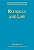 Rousseau and Law (Philosophers and Law)