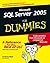 Microsoft SQL Server 2005 for Dummies