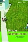 Private Neighborhoods and the Transformation of Local Government (Urban Institute Press)