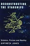 Deconstructing the Starships by Gwyneth Jones