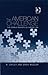 The American Challenge: The World Resists US Liberalism