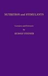 Nutrition and Stimulants: Lectures and Extracts Nutrition and Stimulants: Lectures and Extracts