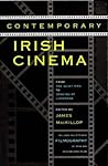 Contemporary Irish Cinema from The Quiet Man to Dancing at Lughnasa