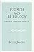 Judaism and Theology: Essays on the Jewish Religion