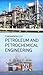 Fundamentals of Petroleum & Petrochemical Engineering