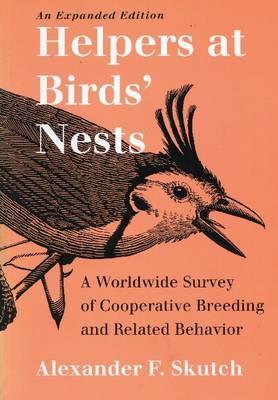 Helpers at Birds' Nests: A Worldwide Survey of Cooperative Breeding and Related Behavior