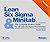 Lean Six Sigma and Minitab:...