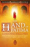 The Hand of Fatima by Ildefonso Falcones