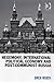 Hegemony, International Political Economy and Post-Communist Russia (Post-Soviet Politics)