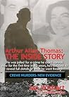 Arthur Allan Thomas: The Inside Story