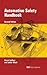 Automotive Safety Handbook, Second Edition