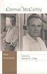 Cormac McCarthy: New Directions Cormac McCarthy: New Directions