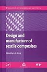 Design and Manufacture of Textile Composites Design and Manufacture of Textile Composites