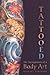 Tattooed: The Sociogenesis ...