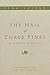 The Hall of Three Pines: An Account of My Life (SHAPS Library of Translations)