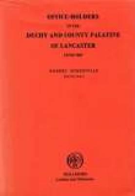 Office Holders in the Duchy of Lancaster
