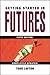 Getting Started in Futures