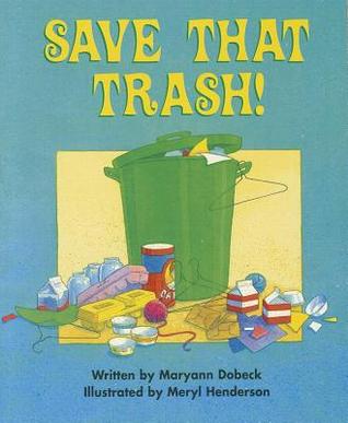 READY READERS, STAGE 3, BOOK 2, SAVE THAT TRASH, SINGLE COPY