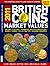 British Coins Market Values 2011 by Guy Thomas