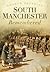 South Manchester Remembered