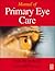 Manual of Primary Eye Care