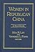 Women in Republican China: A Sourcebook: A Sourcebook (Asia and the Pacific)