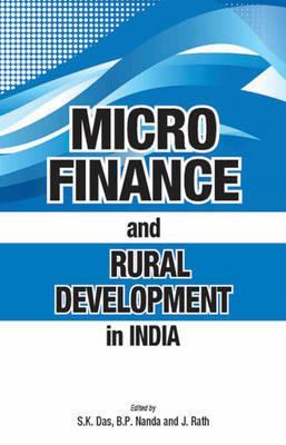 Micro Finance and Rural Development in India