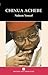 Chinua Achebe (Writers and Their Work)