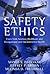 Safety Ethics