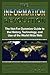 The Information Revolution: The Not-for-dummies Guide to the History, Technology, And Use of the World Wide Web